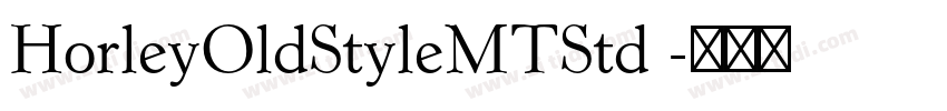 HorleyOldStyleMTStd 字体转换
